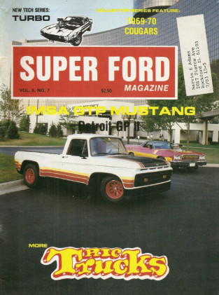 SUPER FORD 1983 JULY - IMSA MUSTANG GTP, 2.3 TURBO, SUPER TRUCKS, DFC F1 V8